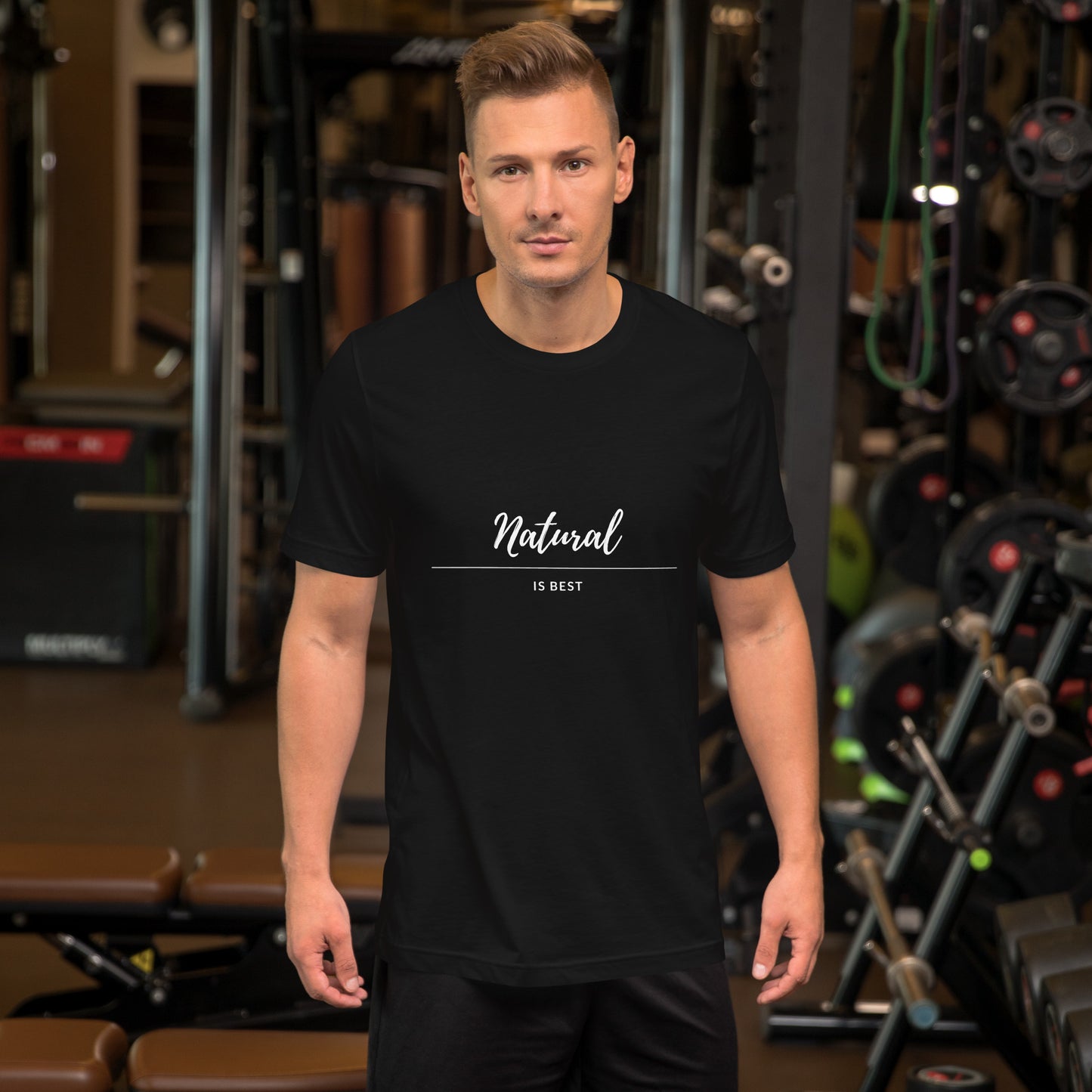 Natural is BEST t-shirt